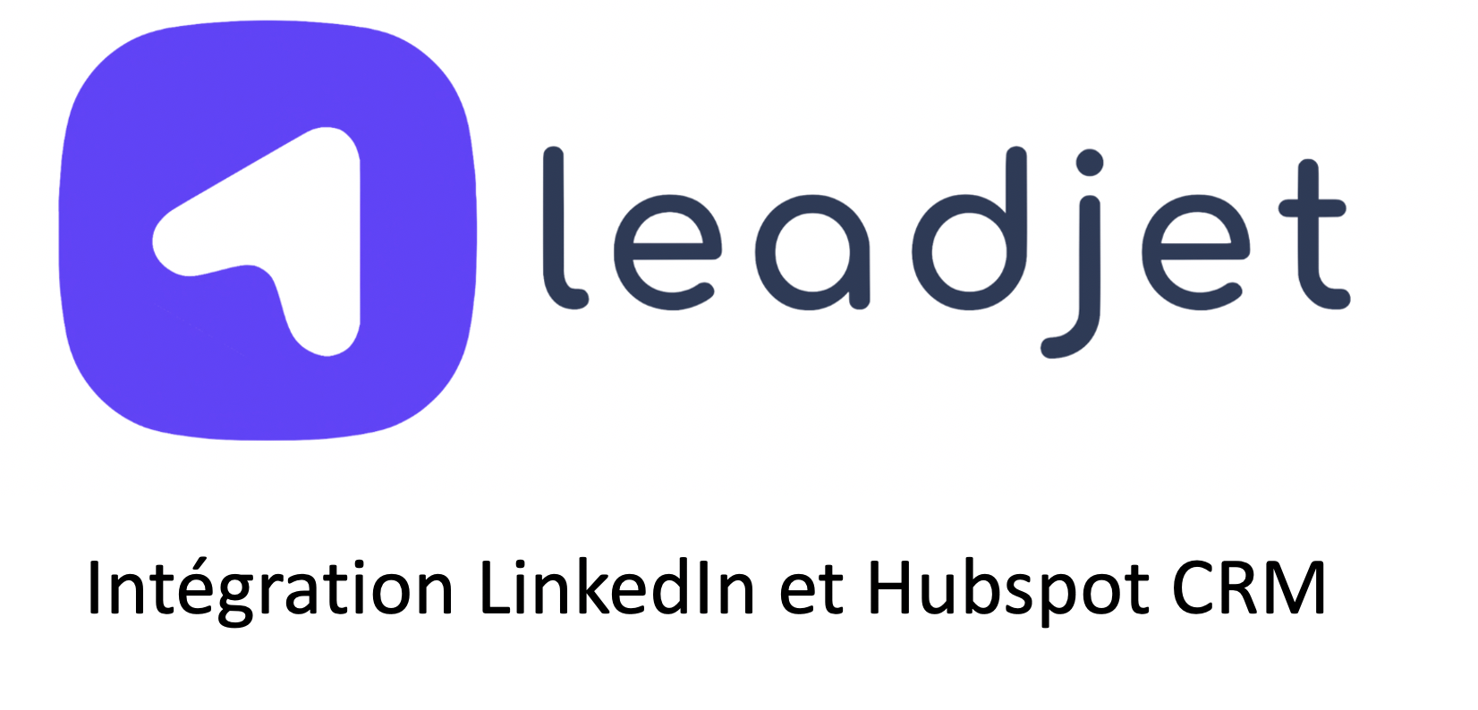 Comment Intégrer En Un Clic Linkedin Avec Hubspot Ou Autres Crm